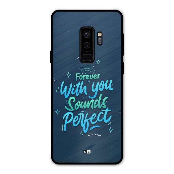Sounds Perfect Metal Back Case for Galaxy S9 Plus