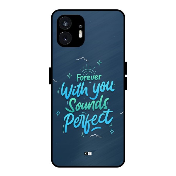 Sounds Perfect Metal Back Case for Nothing Phone 2