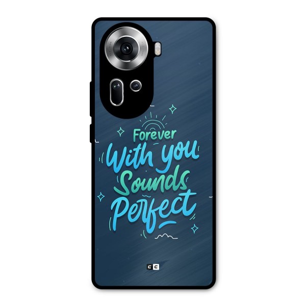 Sounds Perfect Metal Back Case for Oppo Reno11 5G