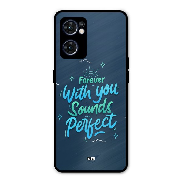 Sounds Perfect Metal Back Case for Oppo Reno7 5G