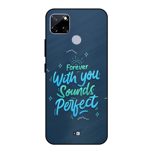 Sounds Perfect Metal Back Case for Realme Narzo 20