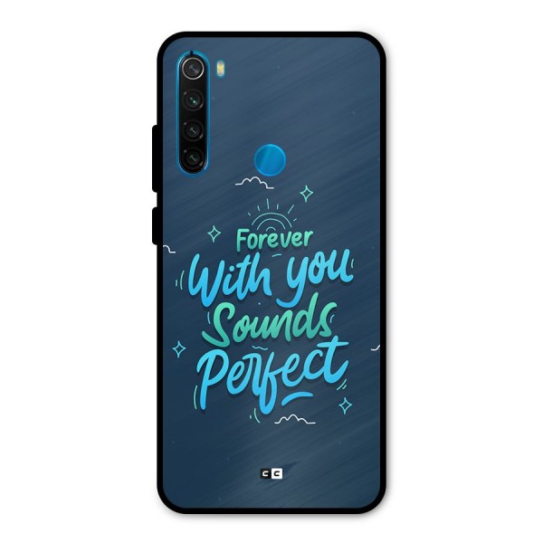 Sounds Perfect Metal Back Case for Redmi Note 8