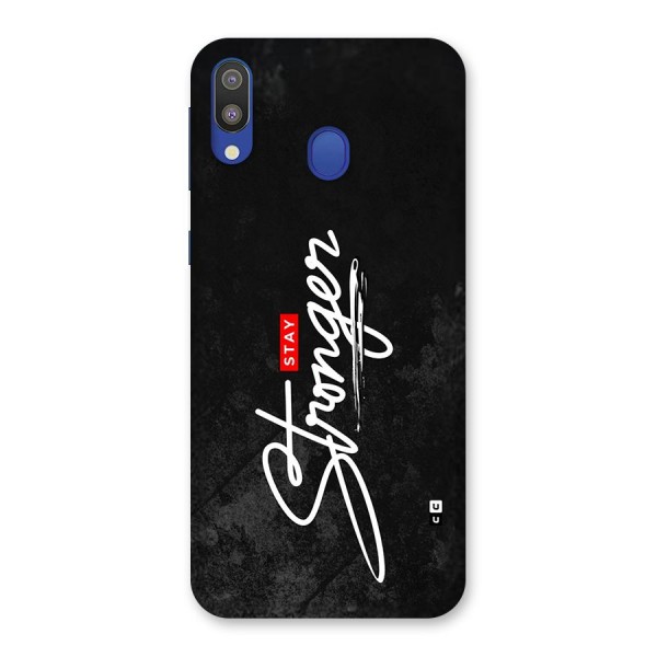 Stay Stronger Back Case for Galaxy M20