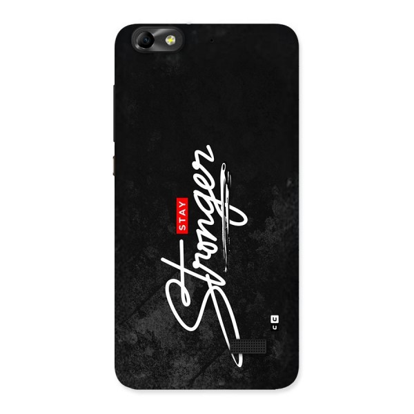 Stay Stronger Back Case for Honor 4C