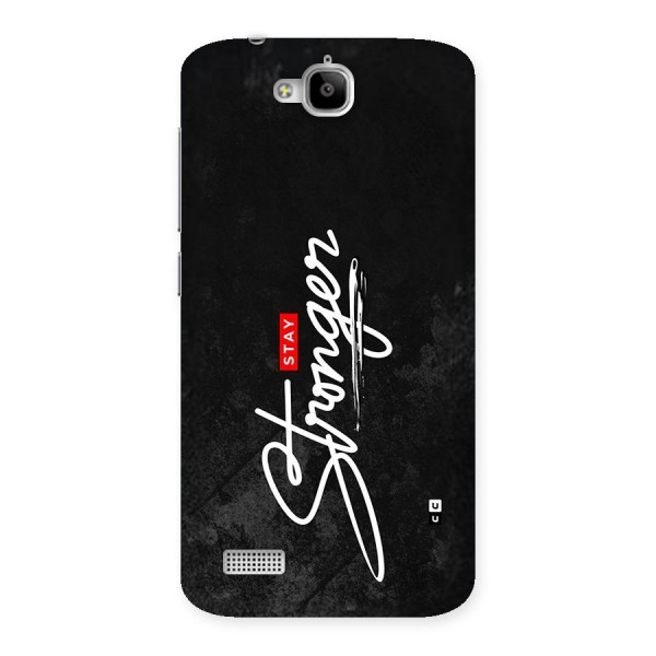 Stay Stronger Back Case for Honor Holly