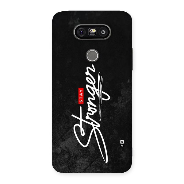 Stay Stronger Back Case for LG G5
