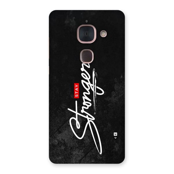 Stay Stronger Back Case for Le Max 2