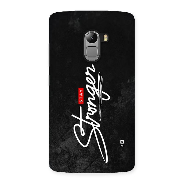 Stay Stronger Back Case for Lenovo K4 Note