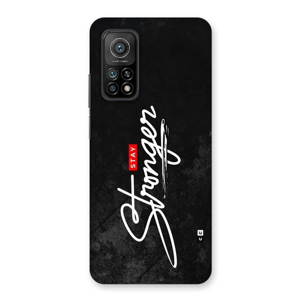 Stay Stronger Back Case for Mi 10T 5G