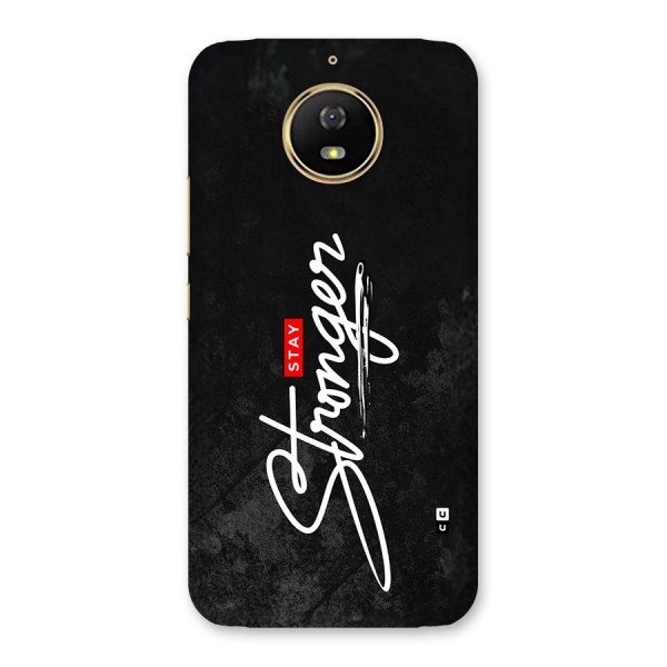 Stay Stronger Back Case for Moto G5s