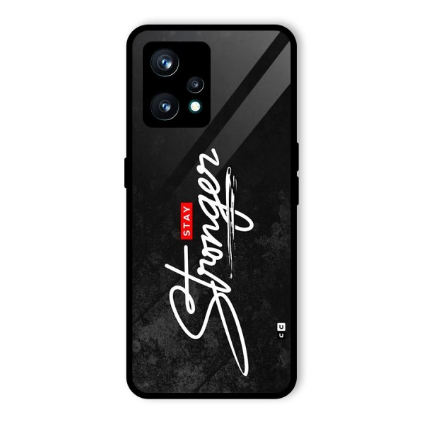 Stay Stronger Back Case for Realme 9