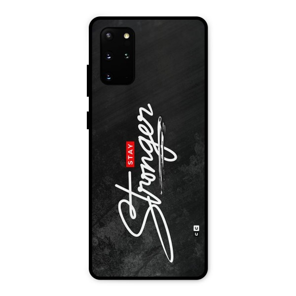 Stay Stronger Metal Back Case for Galaxy S20 Plus