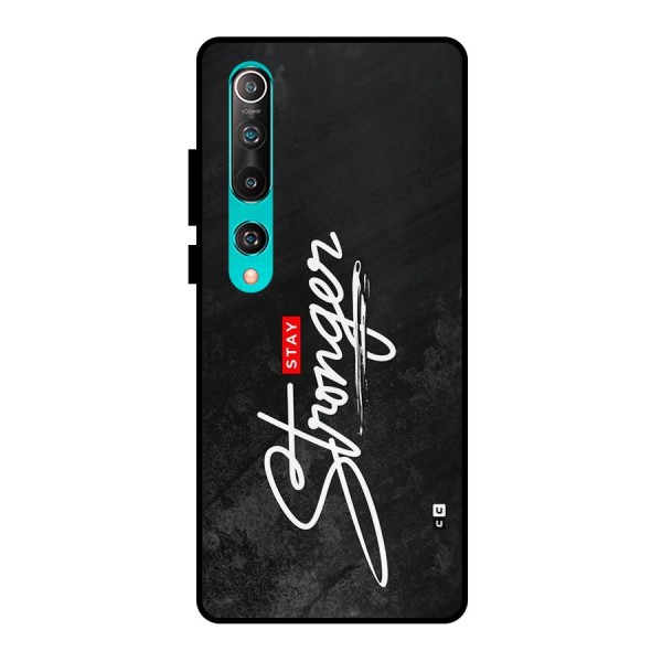 Stay Stronger Metal Back Case for Mi 10