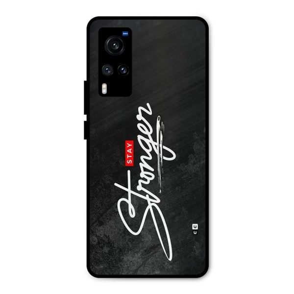 Stay Stronger Metal Back Case for Vivo X60