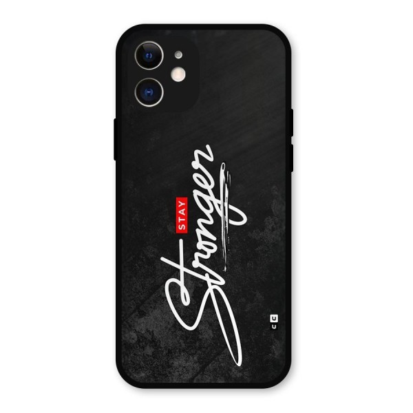 Stay Stronger Metal Back Case for iPhone 12