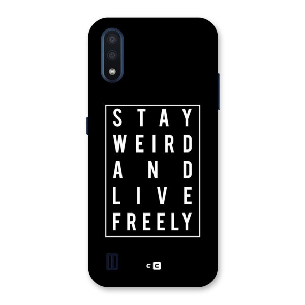 Stay Weird Live Freely Back Case for Galaxy M01