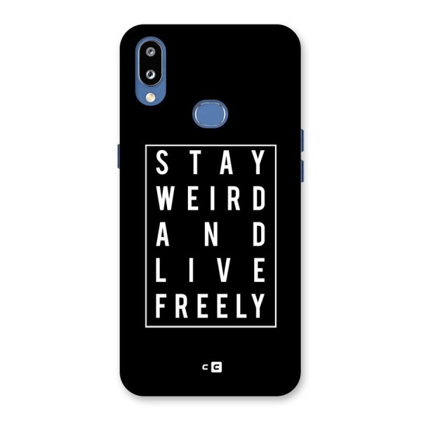 Stay Weird Live Freely Back Case for Galaxy M01s