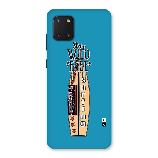 Stay Wild and Free Back Case for Galaxy Note 10 Lite