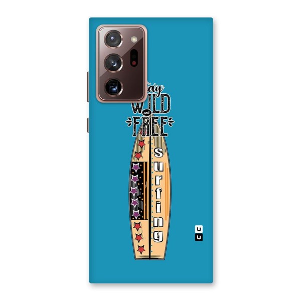Stay Wild and Free Back Case for Galaxy Note 20 Ultra