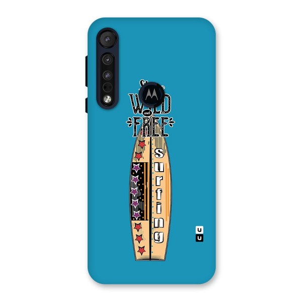 Stay Wild and Free Back Case for Motorola One Macro