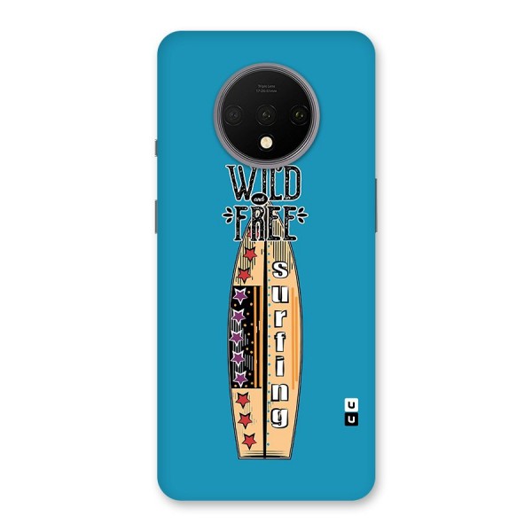 Stay Wild and Free Back Case for OnePlus 7T