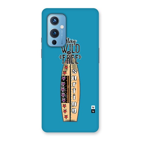Stay Wild and Free Back Case for OnePlus 9
