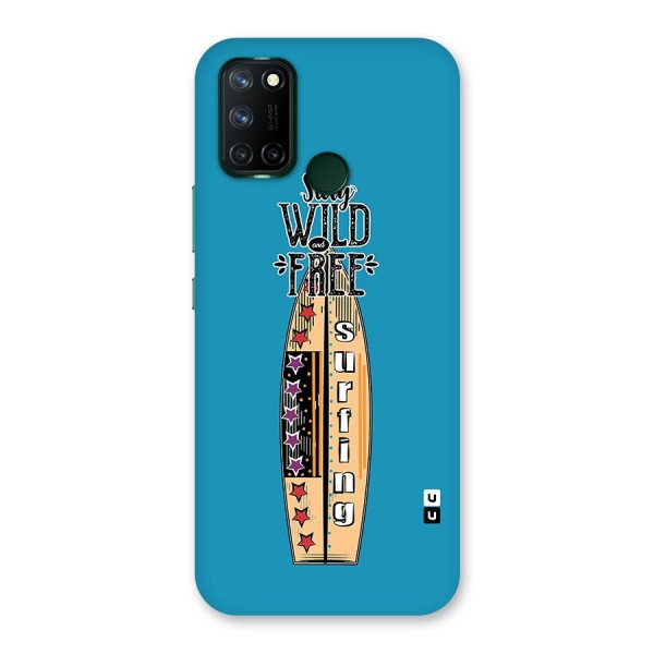 Stay Wild and Free Back Case for Realme C17