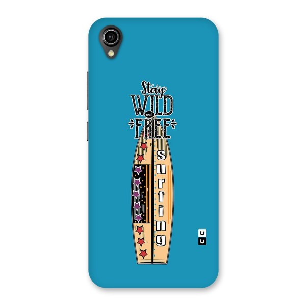 Stay Wild and Free Back Case for Vivo Y90