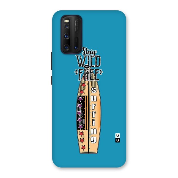 Stay Wild and Free Back Case for Vivo iQOO 3