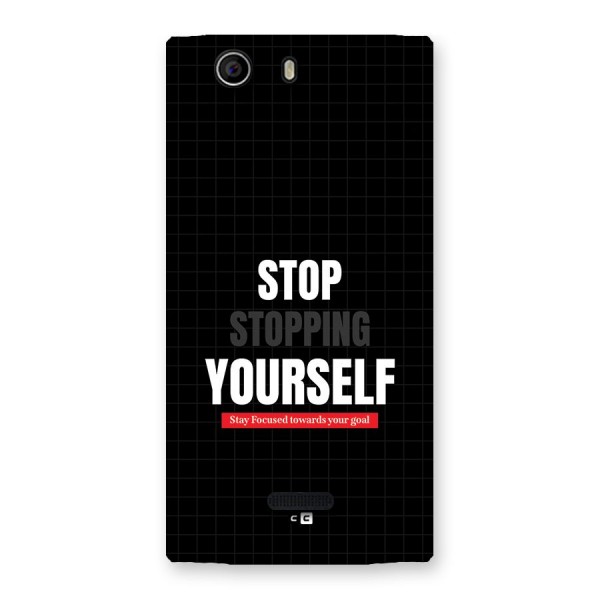 Stop Stopping Yourself Back Case for Canvas Nitro 2 E311