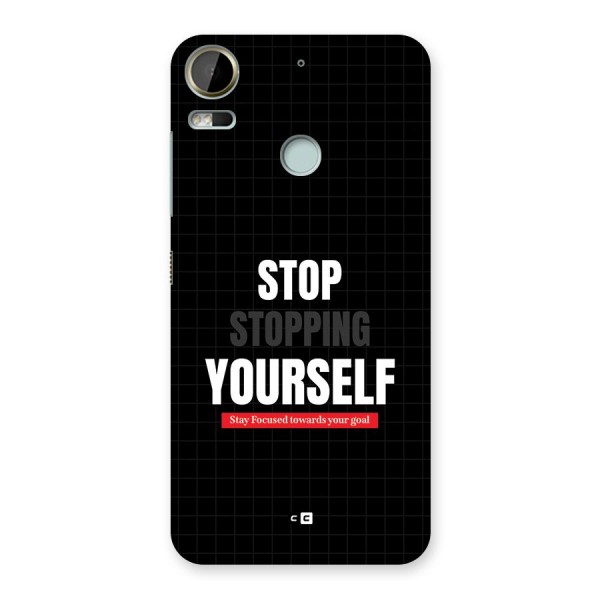 Stop Stopping Yourself Back Case for Desire 10 Pro