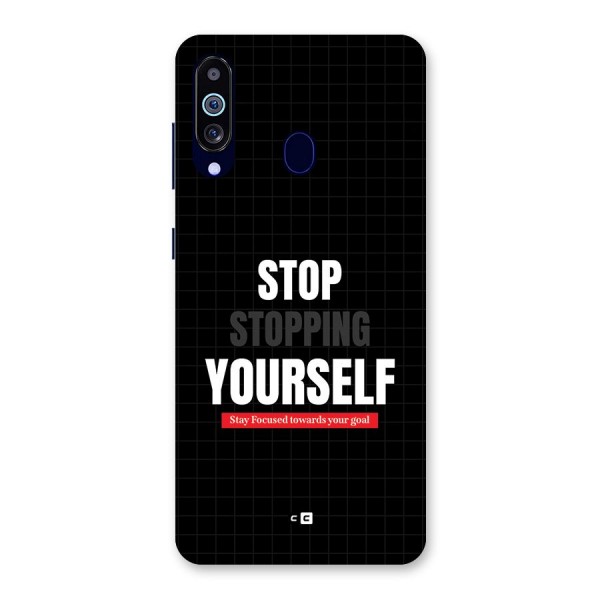 Stop Stopping Yourself Back Case for Galaxy M40