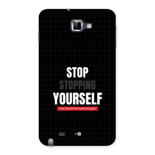 Stop Stopping Yourself Back Case for Galaxy Note