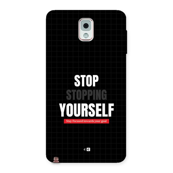 Stop Stopping Yourself Back Case for Galaxy Note 3
