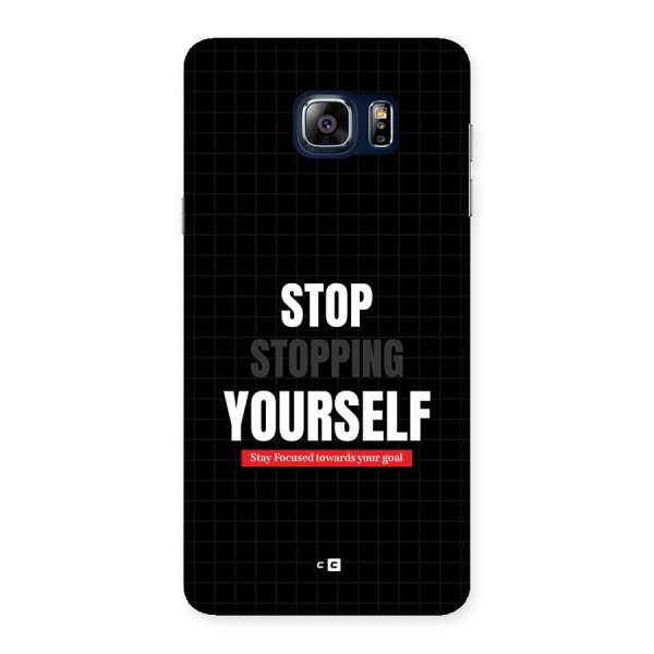 Stop Stopping Yourself Back Case for Galaxy Note 5