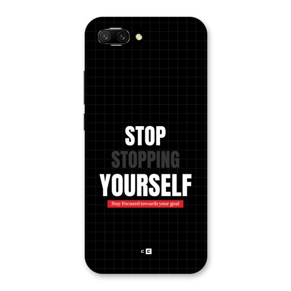 Stop Stopping Yourself Back Case for Honor 10