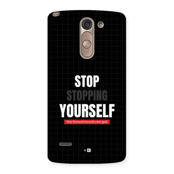Stop Stopping Yourself Back Case for LG G3 Stylus