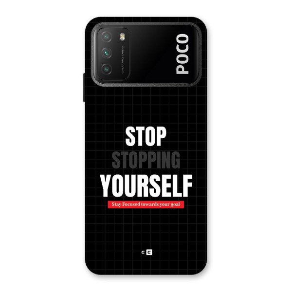 Stop Stopping Yourself Back Case for Poco M3