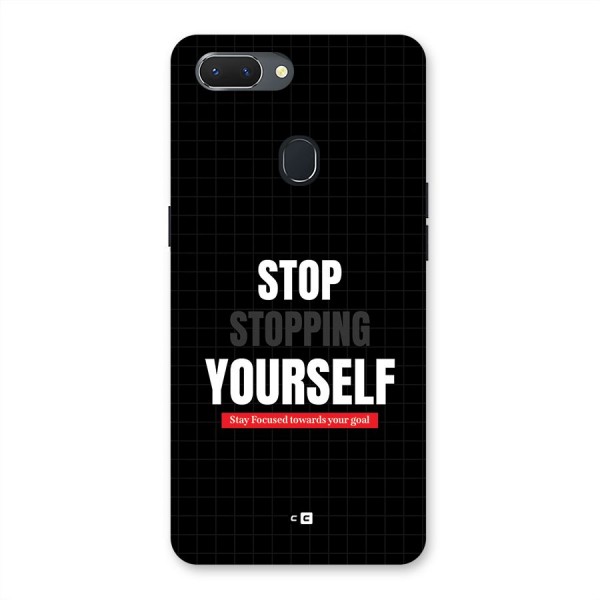 Stop Stopping Yourself Back Case for Realme 2