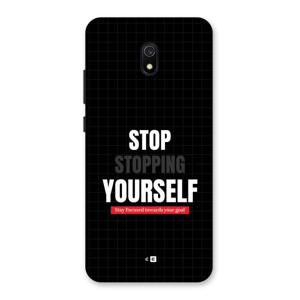 Stop Stopping Yourself Back Case for Redmi 8A