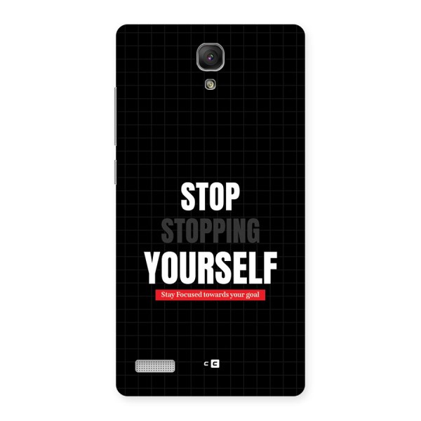 Stop Stopping Yourself Back Case for Redmi Note