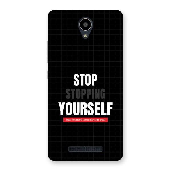 Stop Stopping Yourself Back Case for Redmi Note 2
