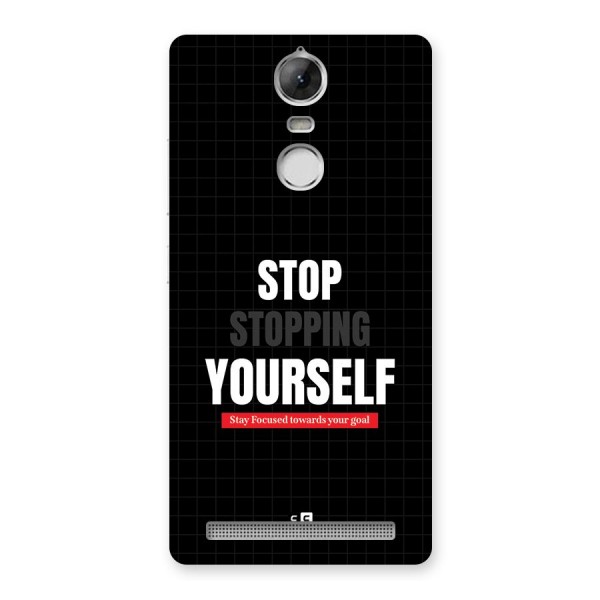 Stop Stopping Yourself Back Case for Vibe K5 Note