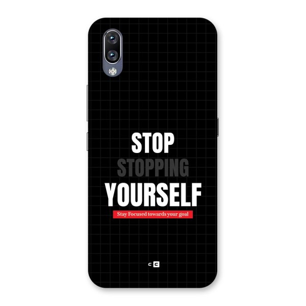 Stop Stopping Yourself Back Case for Vivo NEX