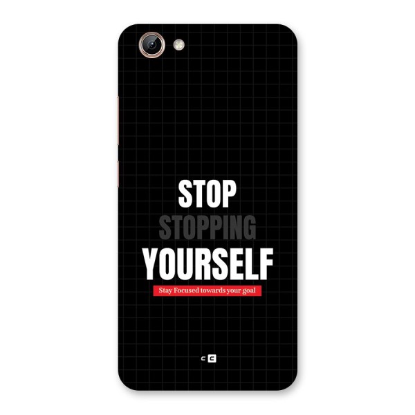 Stop Stopping Yourself Back Case for Vivo Y71i