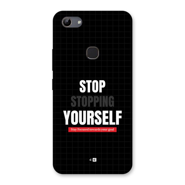 Stop Stopping Yourself Back Case for Vivo Y81