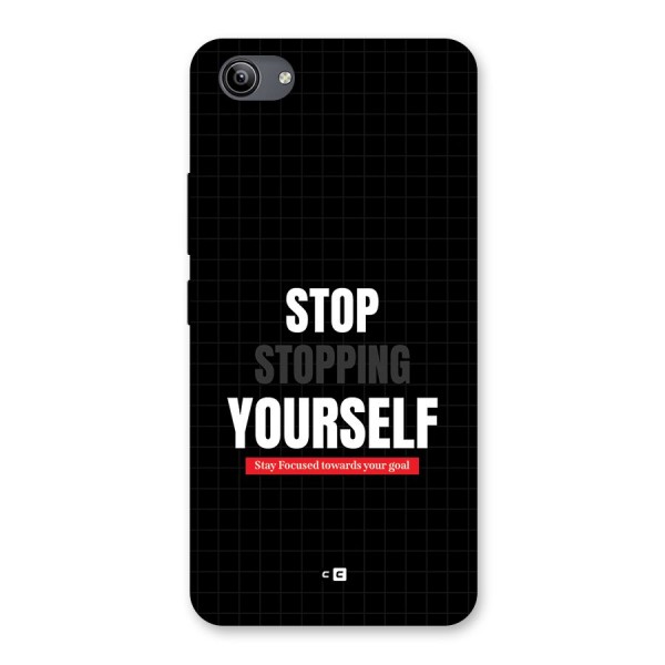 Stop Stopping Yourself Back Case for Vivo Y81i
