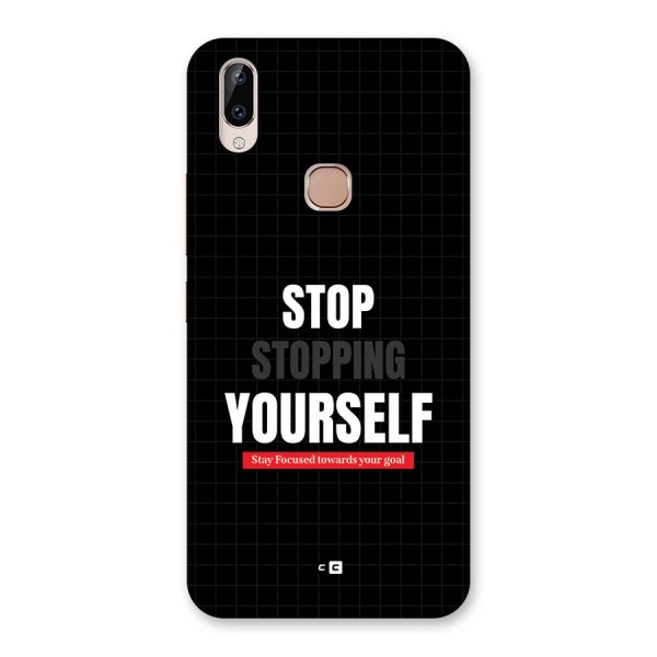 Stop Stopping Yourself Back Case for Vivo Y83 Pro