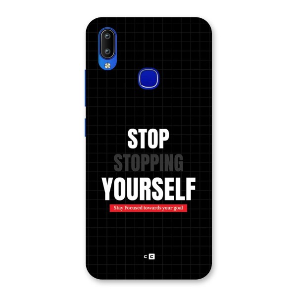 Stop Stopping Yourself Back Case for Vivo Y91