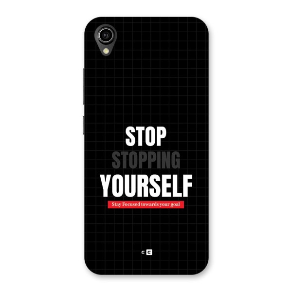 Stop Stopping Yourself Back Case for Vivo Y91i